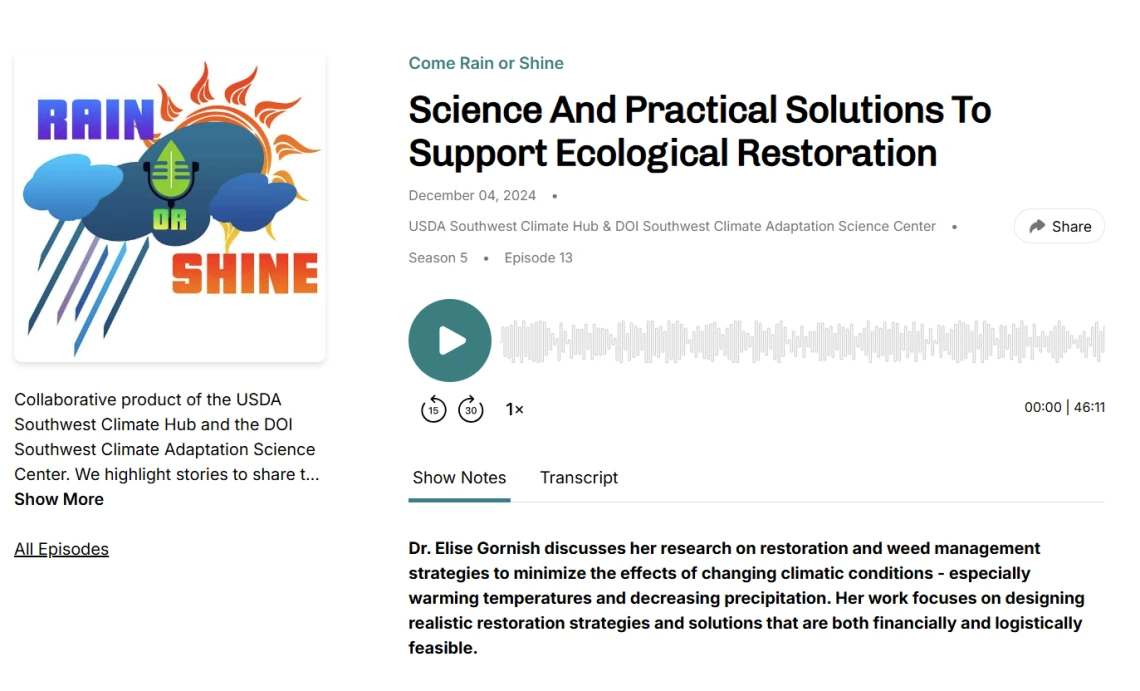 Screenshot of Come Rain or Shine podcast episode 12/02/24 featuring Dr. Elise Gornish